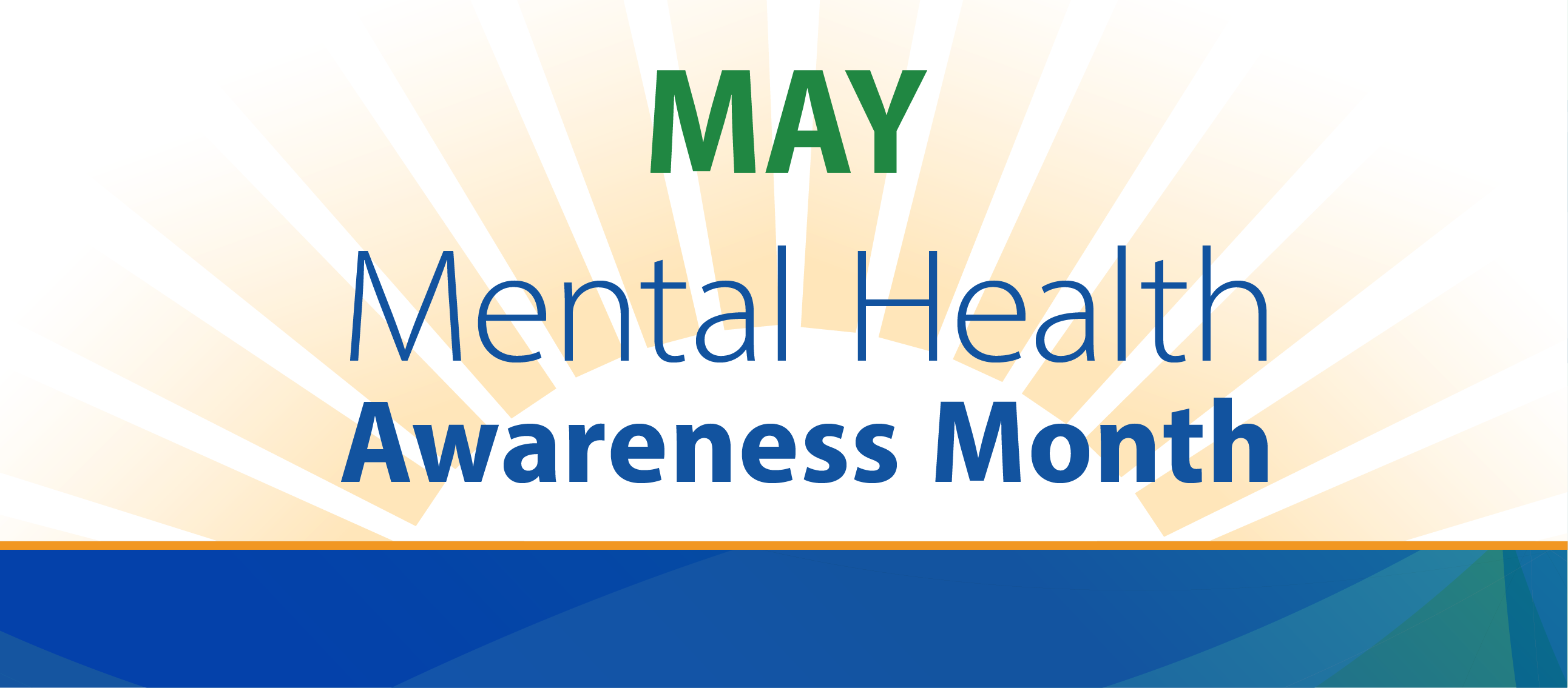May - Mental Health Awareness Month